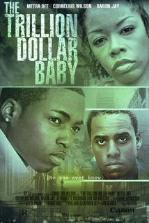 The Trillion Dollar Baby
