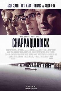 Chappaquiddick  - Chappaquiddick