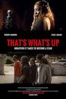 That's What's Up (2015)