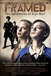 Framed: The Adventures of Zion Man  - Framed: The Adventures of Zion Man