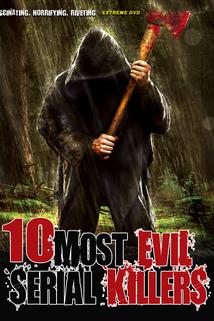10 Most Evil Serial Killers