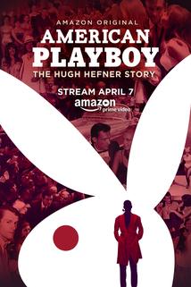 Profilový obrázek - American Playboy: The Hugh Hefner Story