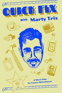 Profilový obrázek - Quick Fix with Marty Trix