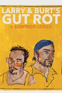 Profilový obrázek - Larry & Burt's Gut Rot
