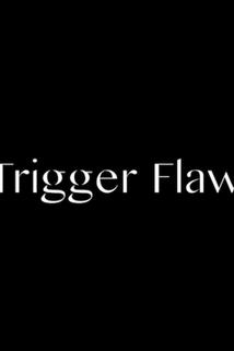 Profilový obrázek - Trigger Flaws