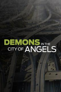 Profilový obrázek - Demons in the City of Angels