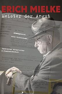 Profilový obrázek - Erich Mielke - Meister der Angst