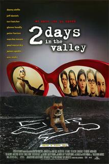 Drsný a drsnější  - 2 Days in the Valley