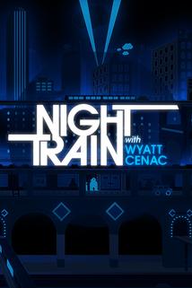 Profilový obrázek - Night Train with Wyatt Cenac