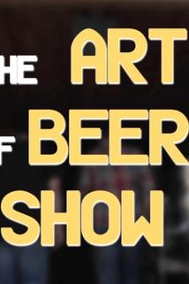 The Art of Beer Show