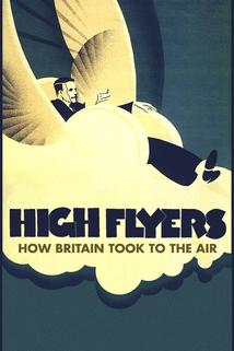 Profilový obrázek - High Flyers: How Britain Took to the Air