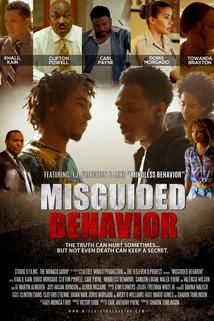 Misguided Behavior ()  - Misguided Behavior ()