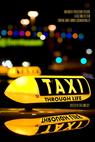 Taxi Through Life (2014)