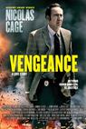 Vengeance: A Love Story 