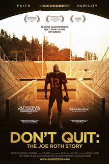 Don't Quit: The Joe Roth Story
