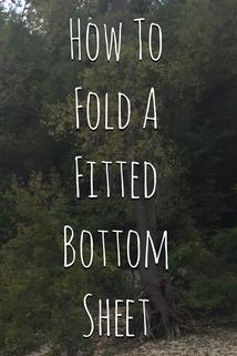 How to Fold a Fitted Bottom Sheet