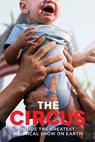 The Circus: Inside the Greatest Political Show on Earth () (2016)