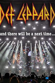Profilový obrázek - Def Leppard: And There Will Be a Next Time - Live in Detroit