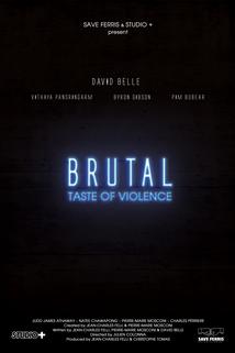 Brutal: Taste of Violence