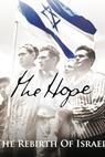The Hope: The Rebirth of Israel (2015)