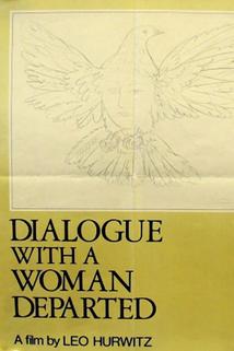 Profilový obrázek - Dialogue with a Woman Departed