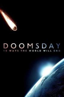 Profilový obrázek - Doomsday: 10 Ways the World Will End