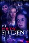The Wrong Student 