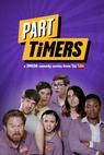Part Timers (2016)