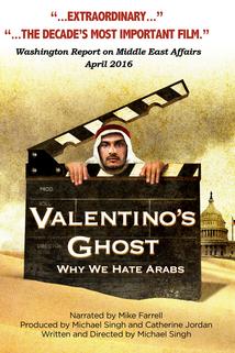 Profilový obrázek - Valentino's Ghost: Why We Hate Arabs