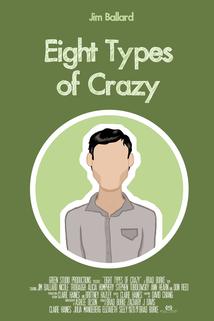 Profilový obrázek - Eight Types of Crazy ()