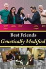 Best Friends Genetically Modified 