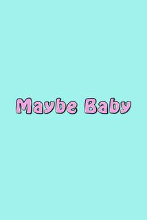 Profilový obrázek - Maybe Baby
