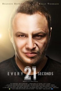 Every 21 Seconds ()