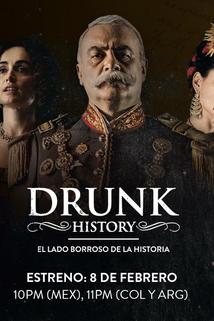 Profilový obrázek - Drunk History: El Lado Borroso De La Historia