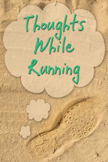 Profilový obrázek - Thoughts While Running