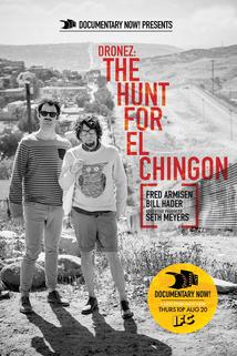 Profilový obrázek - DRONEZ: The Hunt for El Chingon