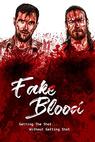 Fake Blood 