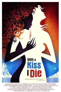 With a Kiss I Die ()