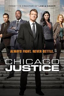 Chicago Justice  - Chicago Justice