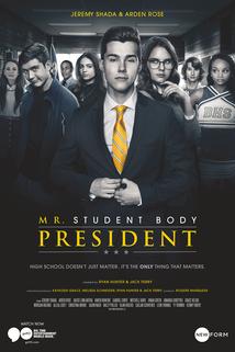 Mr. Student Body President  - Mr. Student Body President