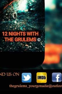Profilový obrázek - 12 Nights with the Grulems