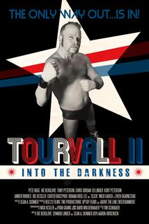 Tourvall II: Into the Darkness