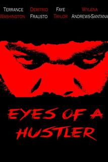 Eyes of a Hustler