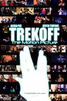 Trekoff: The Motion Picture 