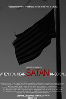 When You Hear Satan Knocking ()