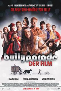 Profilový obrázek - Bullyparade: Der Film