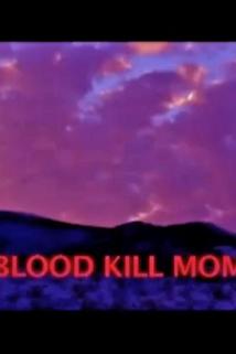 Profilový obrázek - The Blood Kill Moment