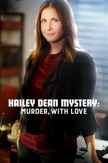 Profilový obrázek - Hailey Dean Mystery: Murder, with Love