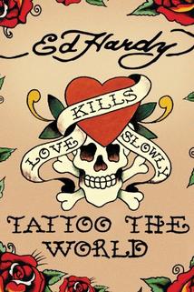Profilový obrázek - Ed Hardy: Tattoo the World