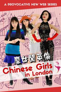 Chinese Girls in London